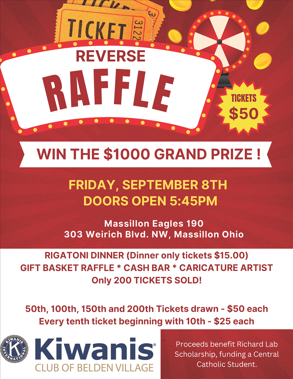 Reverse Raffle: tickets $50. Win the $1000 Grand Prize!