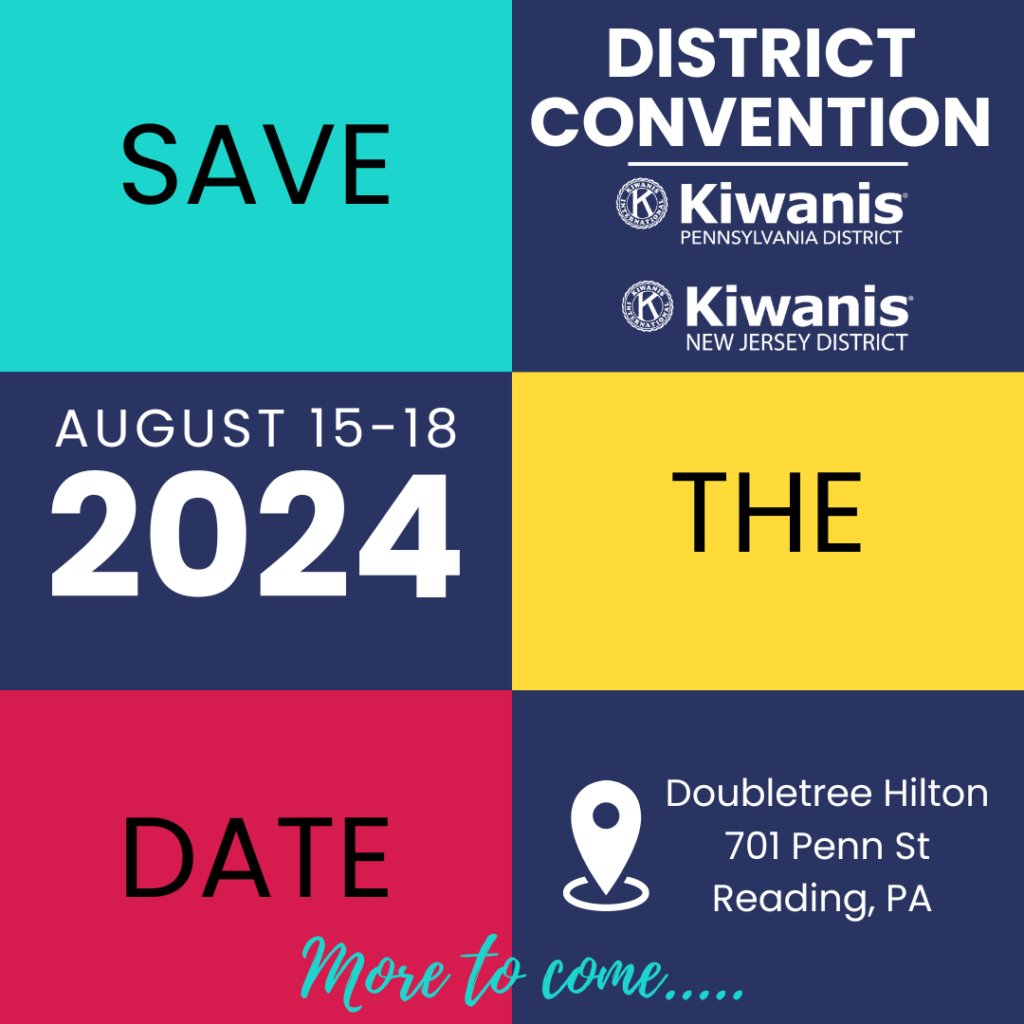 2024 District Convention Pennsylvania District Kiwanis International