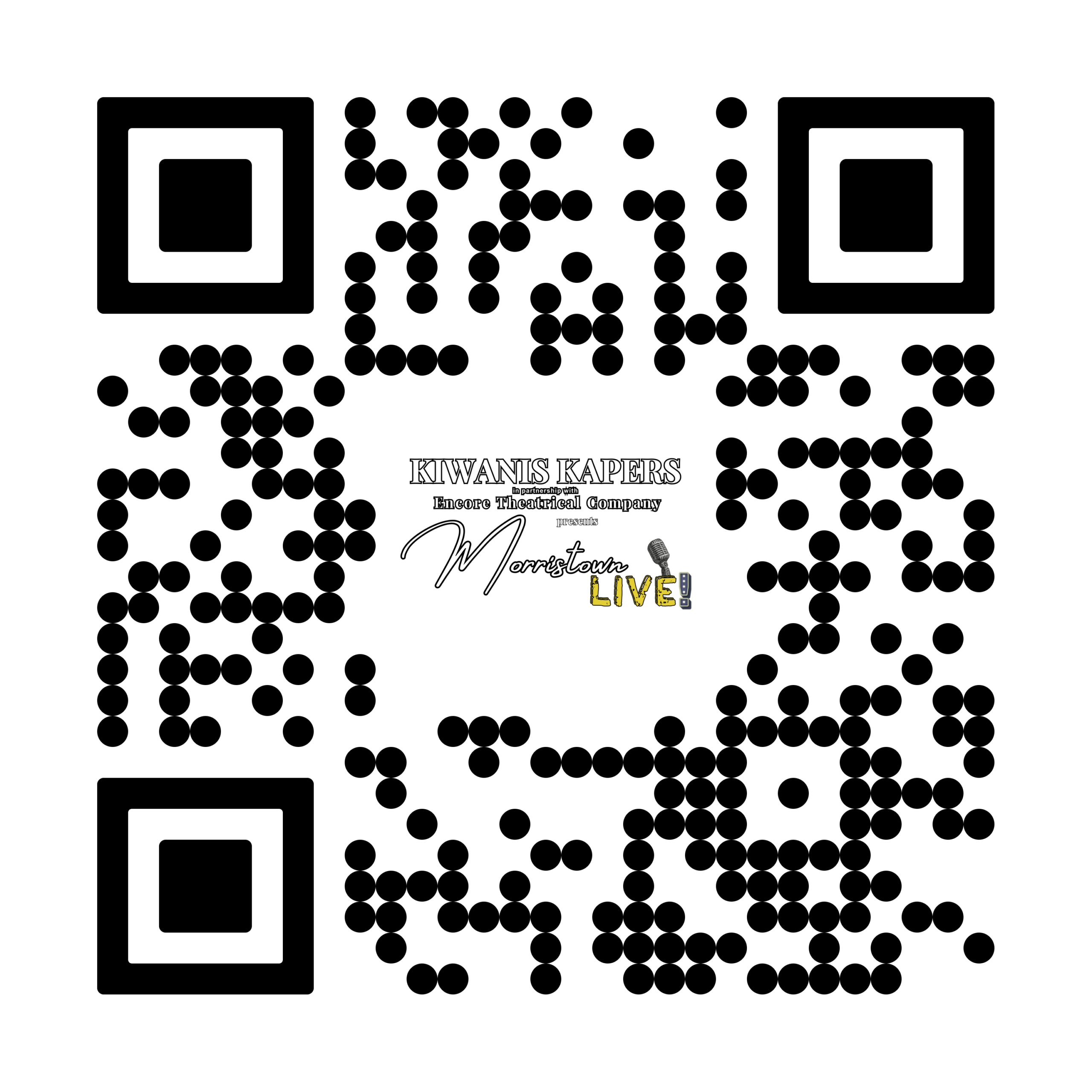 Scan to buy tickets — Morristown LIVE! Kiwanis Kapers 2026