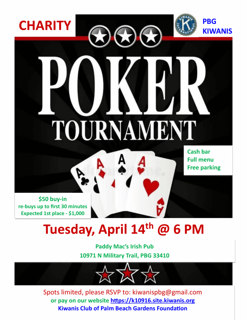 Poker Tournament on Tuesday, April 14th, 2026, @ 6 PM at Paddy Mac's, $50 buy-in, re-buys allowed up to 30 minutes, expected 1st place $1,000. Cash bar, full menu, free parking. Spots limited, RSVP kiwanispbg@gmail.com