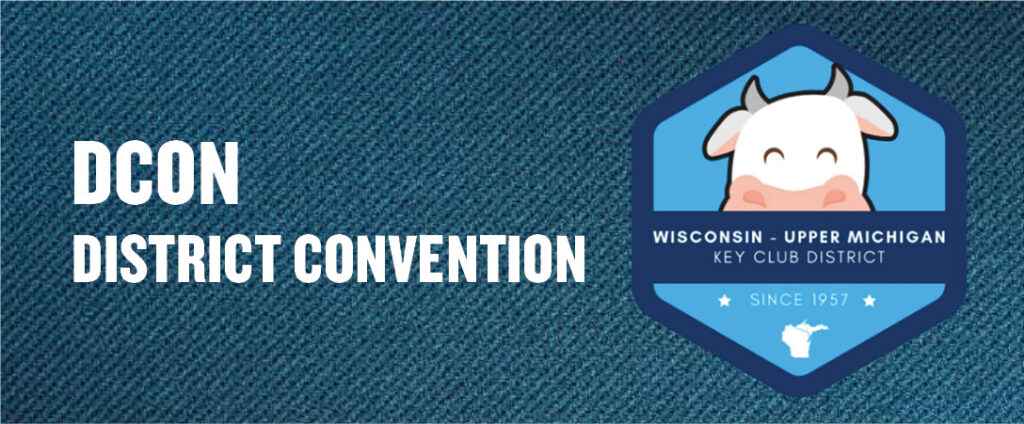 DCON WI-UM Key Club District Convention