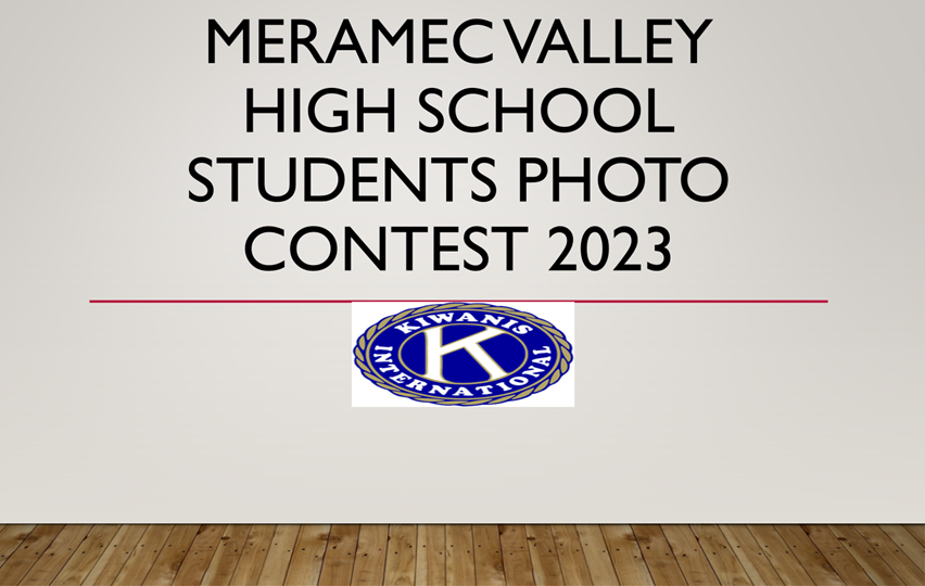 2024 Photo Contest Kiwanis Club of Meramec Valley Community